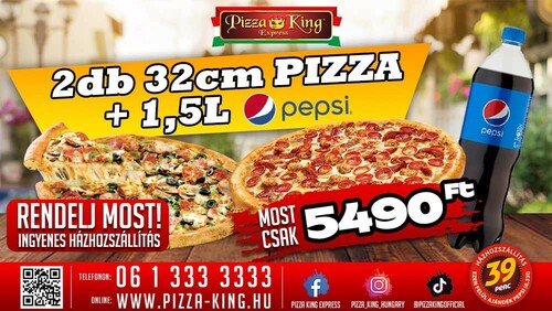 Pizza King 11 Éjszaka - 2 darab normál 32cm pizza, 1,5l pepsivel - Szuper ajánlat - Online rendelés
